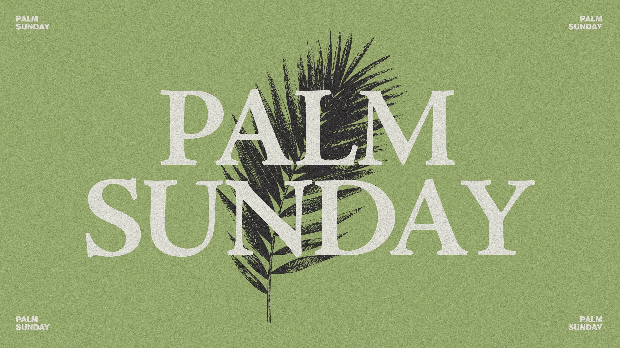 PALM SUNDAY