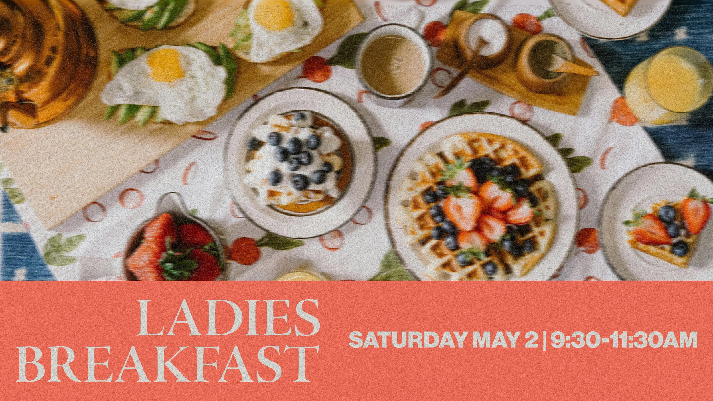 ladies breakfast
