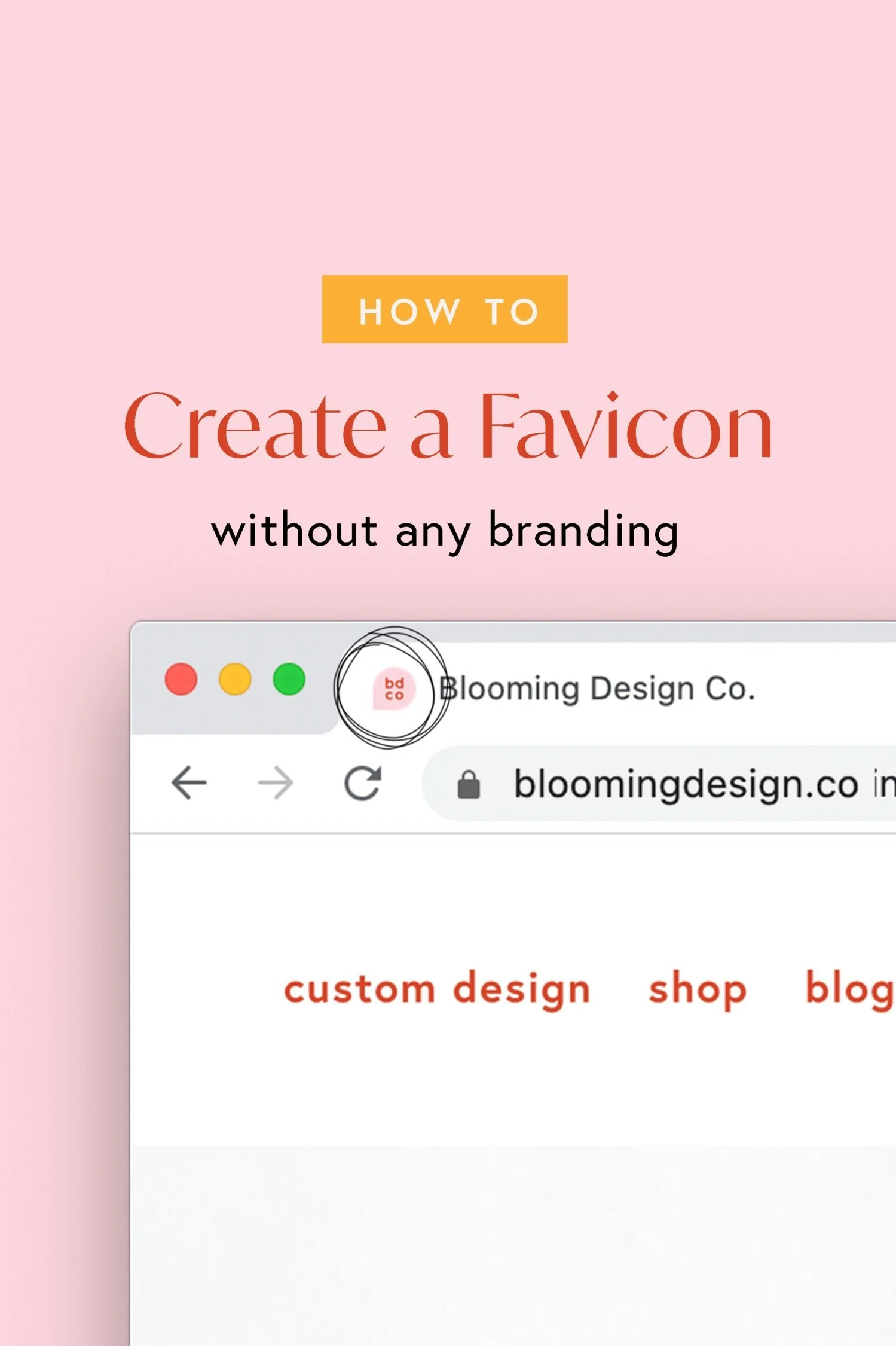 How to Create a Favicon–Even Without Branding