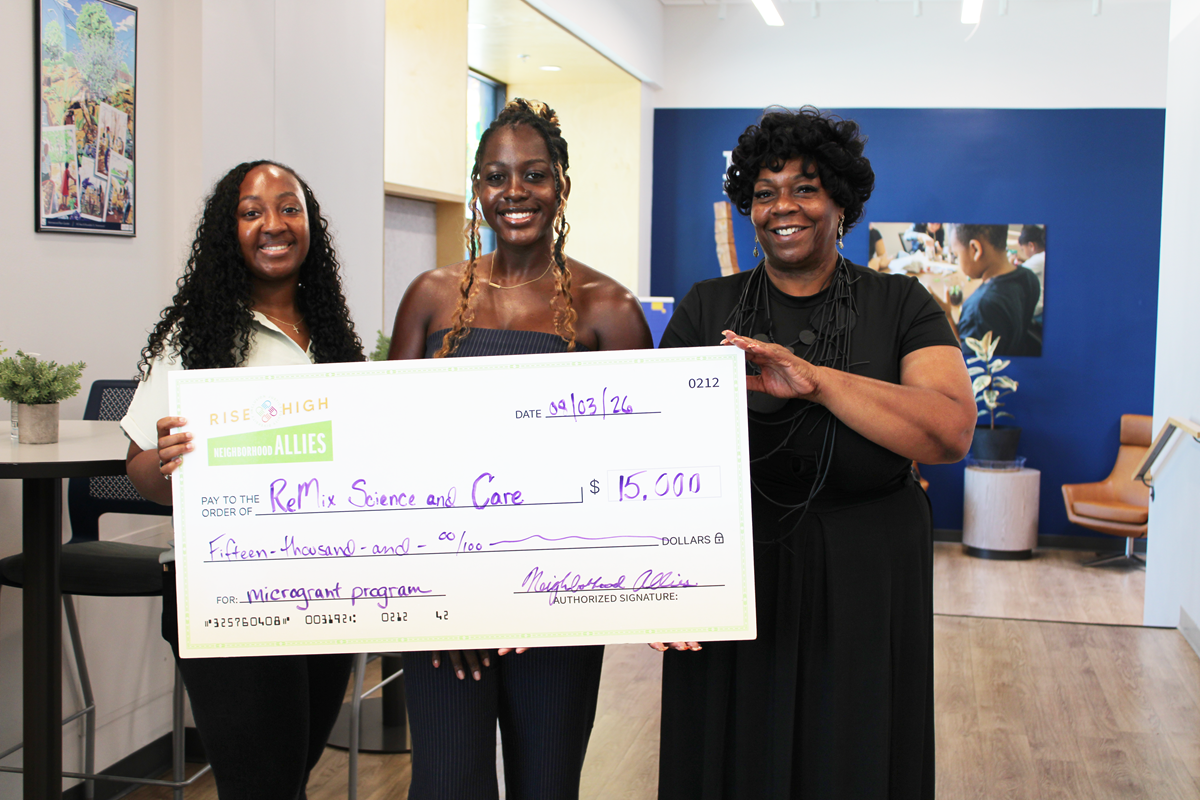 ReMix Science and Care Receives $15,000 RISE HIGH Grant from Neighborhood Allies