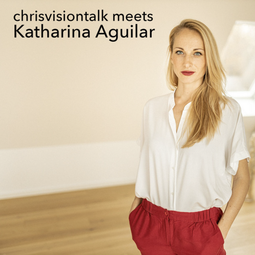 chrisvisiontalk mit Katharina Aguilar über das Gründen