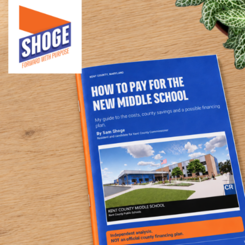 Sam Shoge publishes guide explaining how Kent County could fund a new middle school