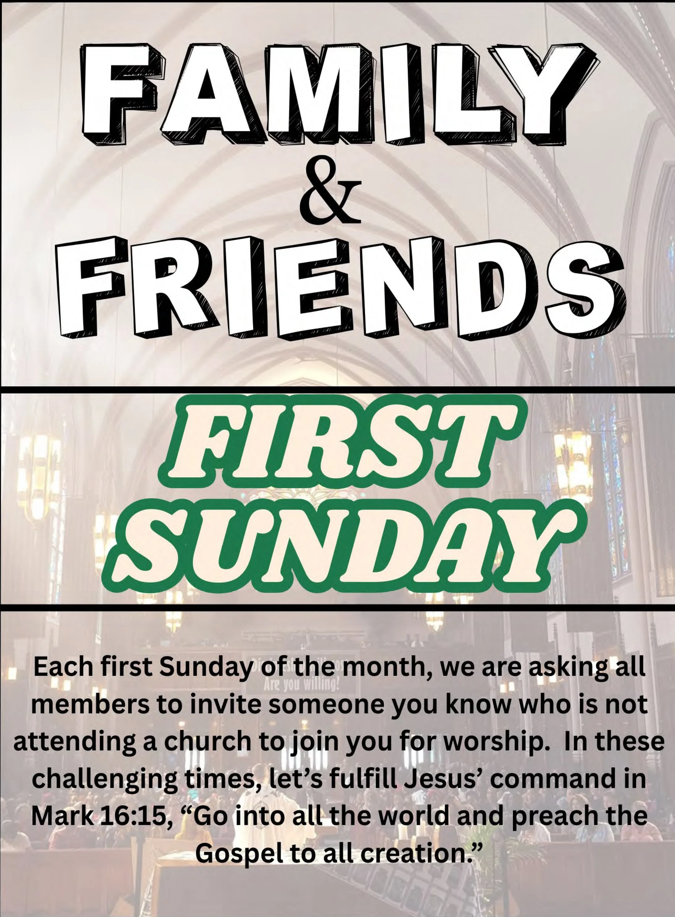 Friends and Family Sunday