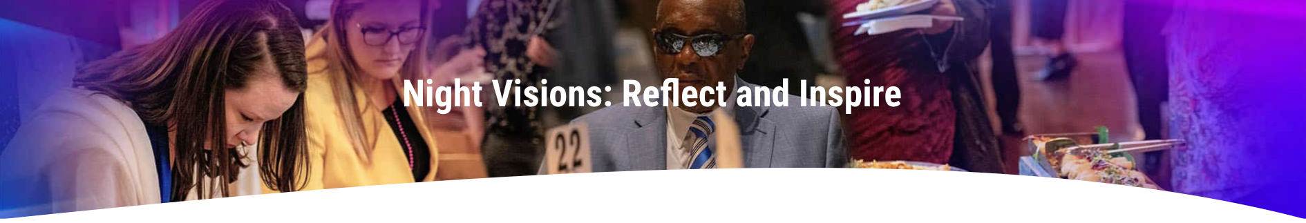 Night Vision: Reflect and Inspire 