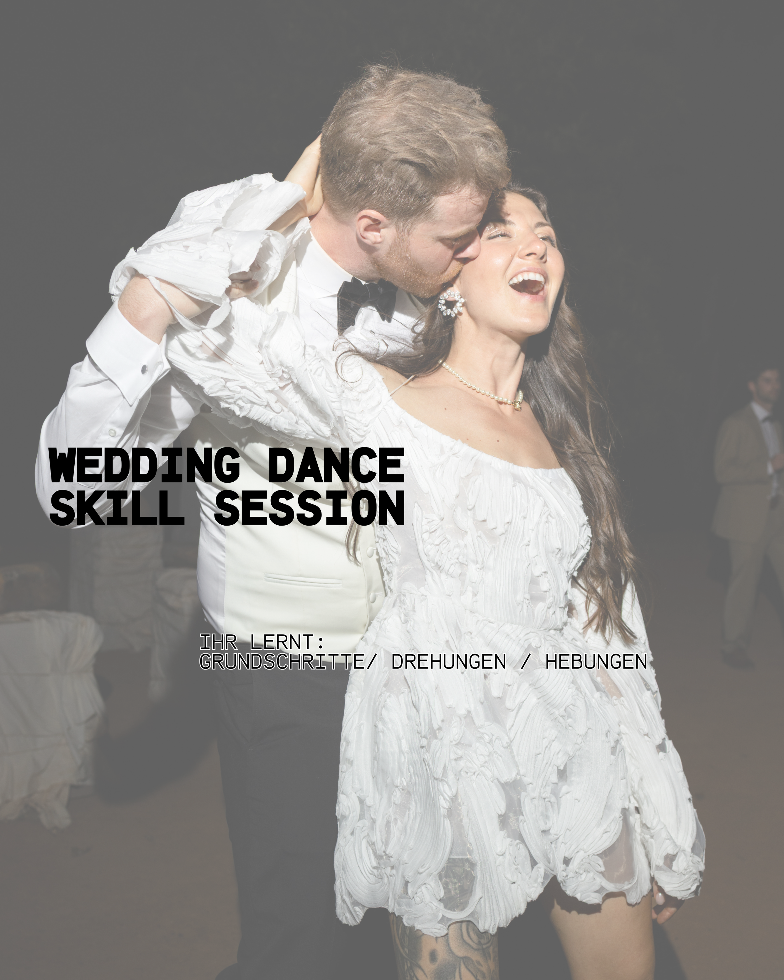 Hochzeitstanz Skill Session