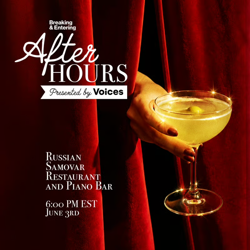Breaking & Entering After Hours Happy Hour with Voices
