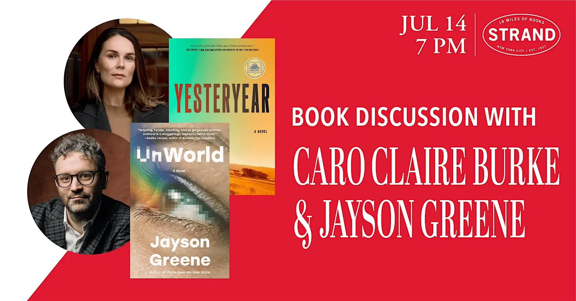 Caro Claire Burke & Jayson Greene: Yesteryear & UnWorld