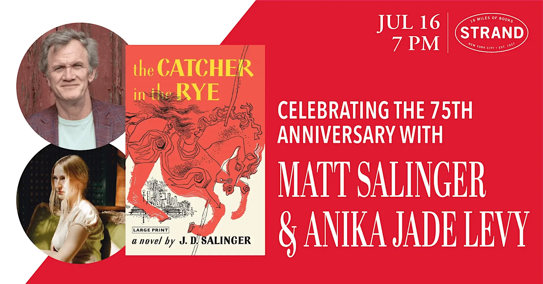 The Catcher in the Rye 75th Anniversary Event