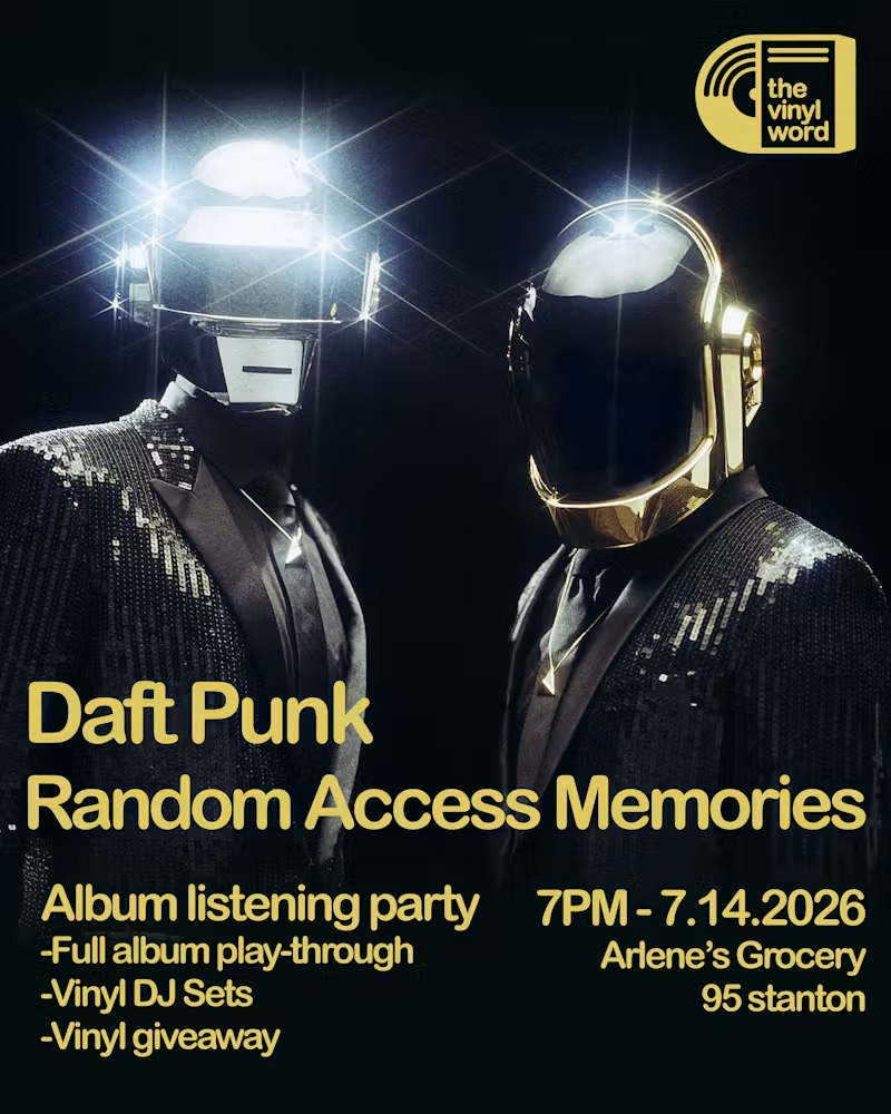 The Vinyl Word presents: Daft Punk - RAM