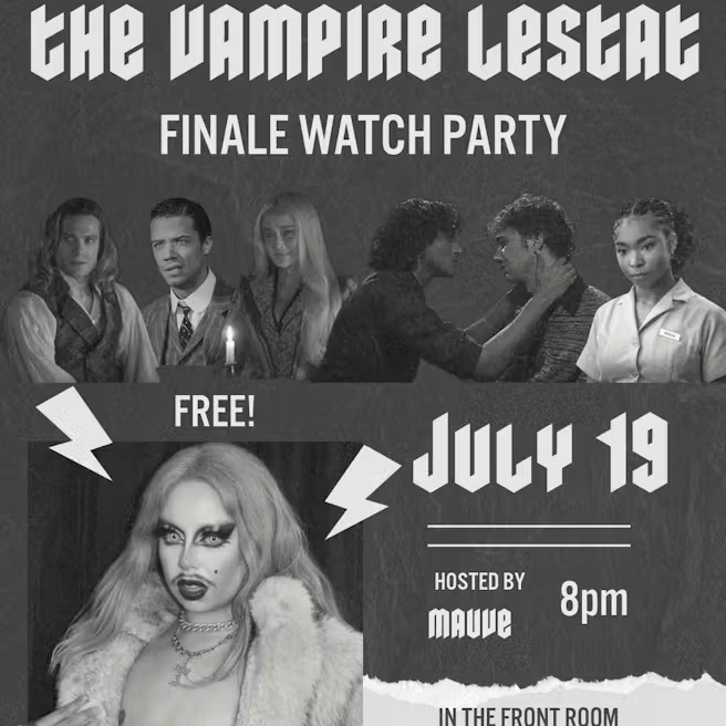 The Vampire Lestat *Finale Viewing Party*