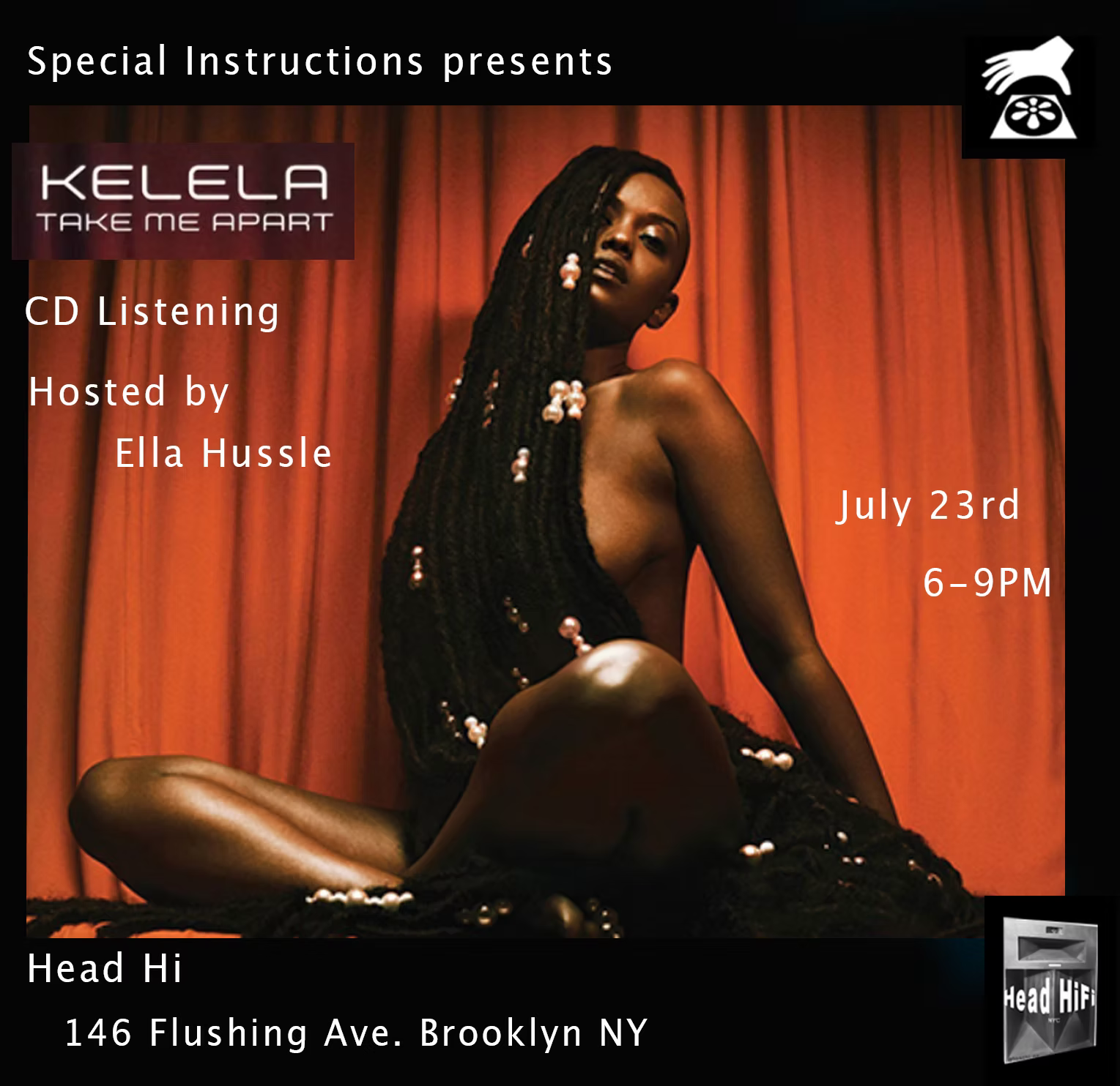 Special Instructions hosted by Ella Hussle
