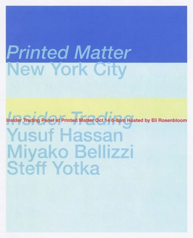 Insider Trading II  Panel with Eli Rosenbloom, Miyako Bellizzi, Yusuf Hassan, and Steff Yotka