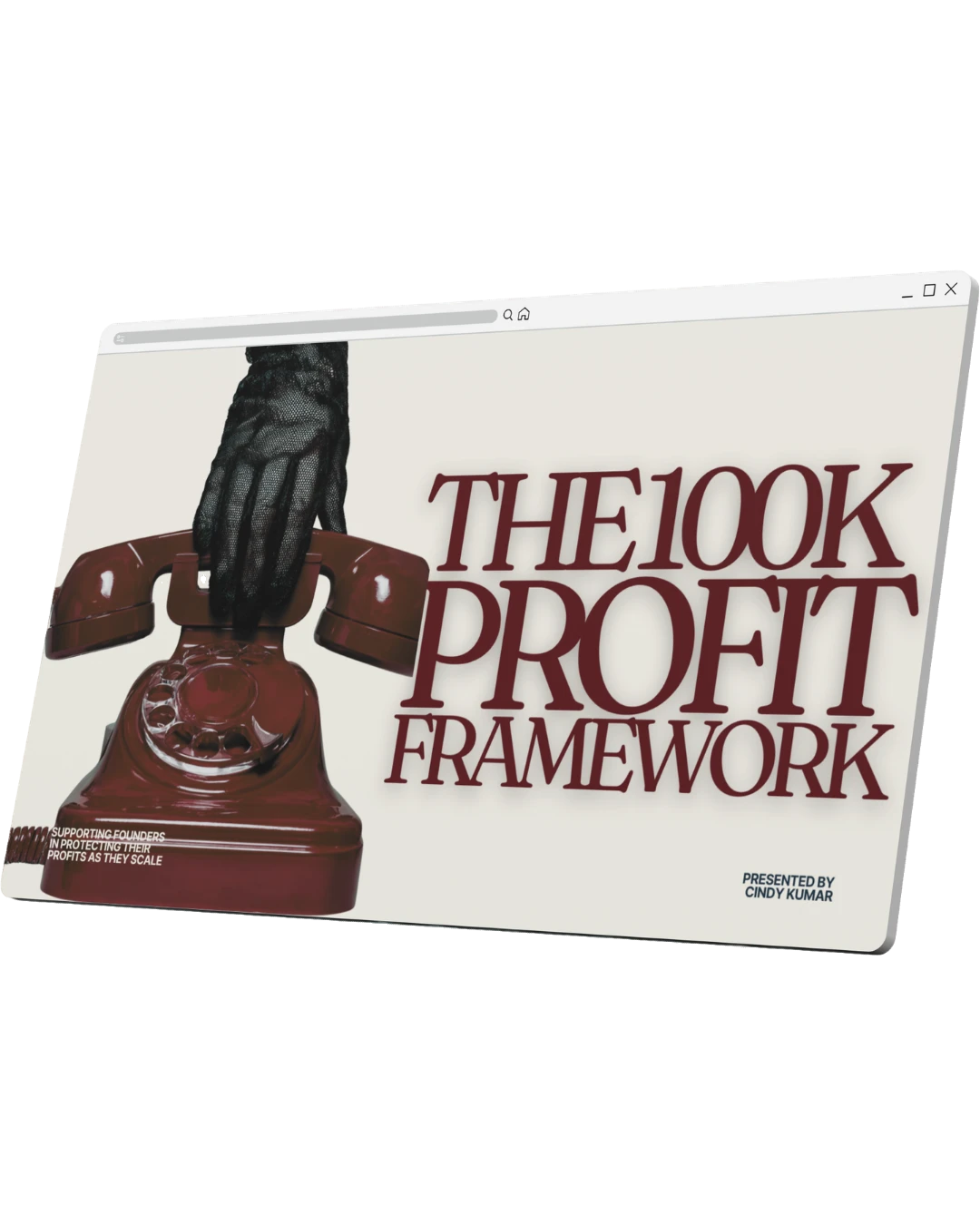 Laptop mockup displaying The 100K Profit Framework cover — black-gloved hand resting on a burgundy rotary telephone, presented by Cindy Kumar, CPA — free profit strategy masterclass for online business founders