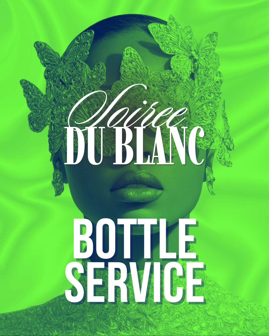 SOIREE DU BLANCE: PREMIUM BOTTLE EXPERIENCE ADD-ON ONLY