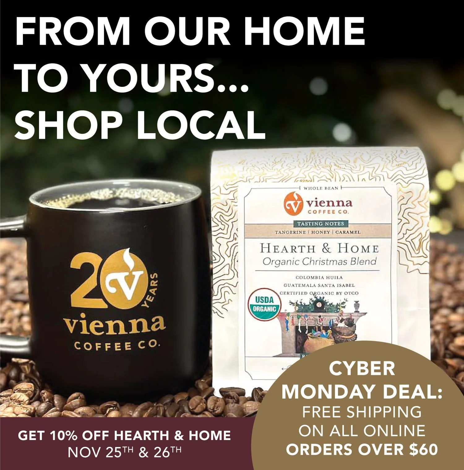 Photo of Vienna Coffee Company's 20th anniversary mug & a bag of 2022's Hearth & Home Christmas Blend Coffee