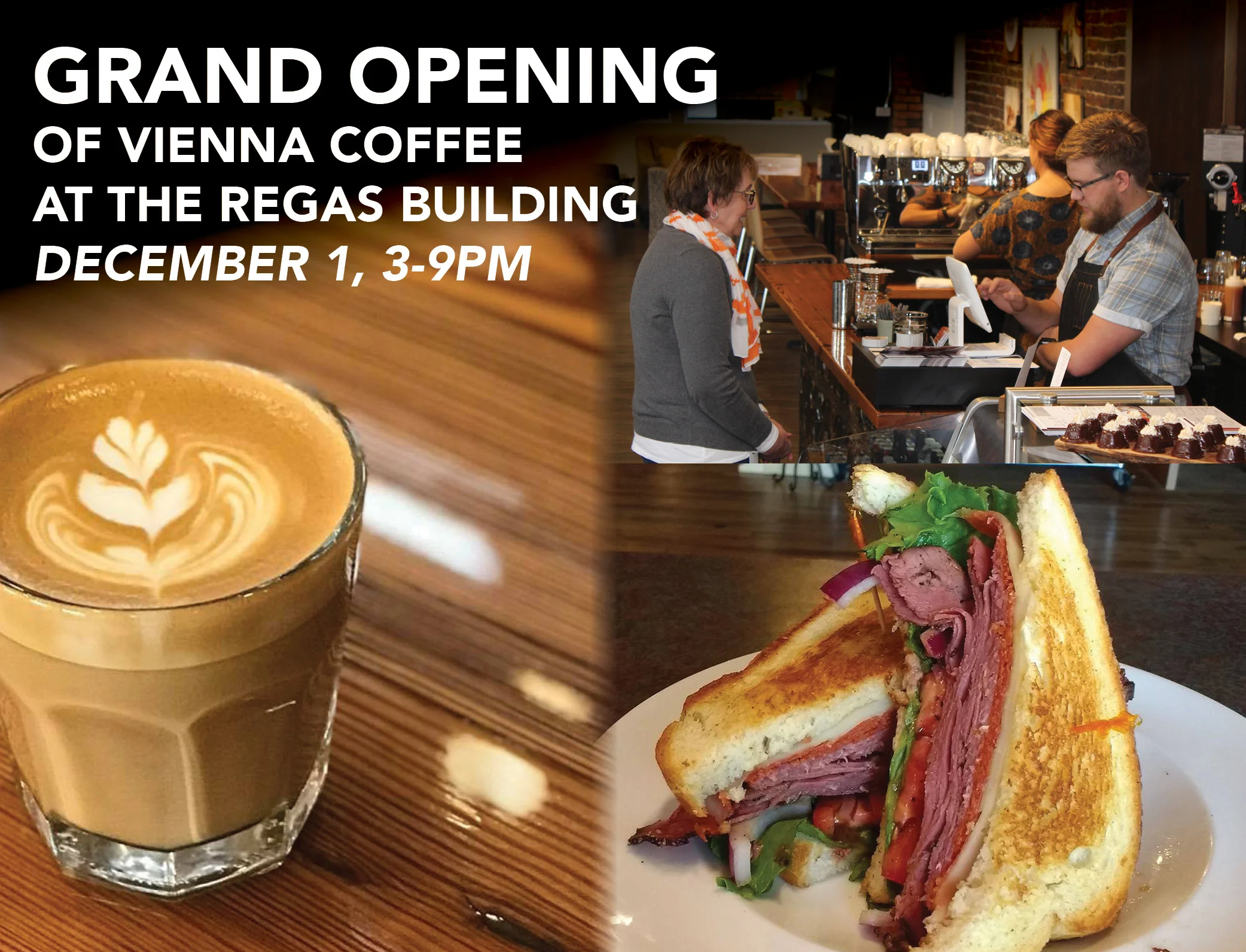 Grand Opening at Vienna Coffee at the Regas Building