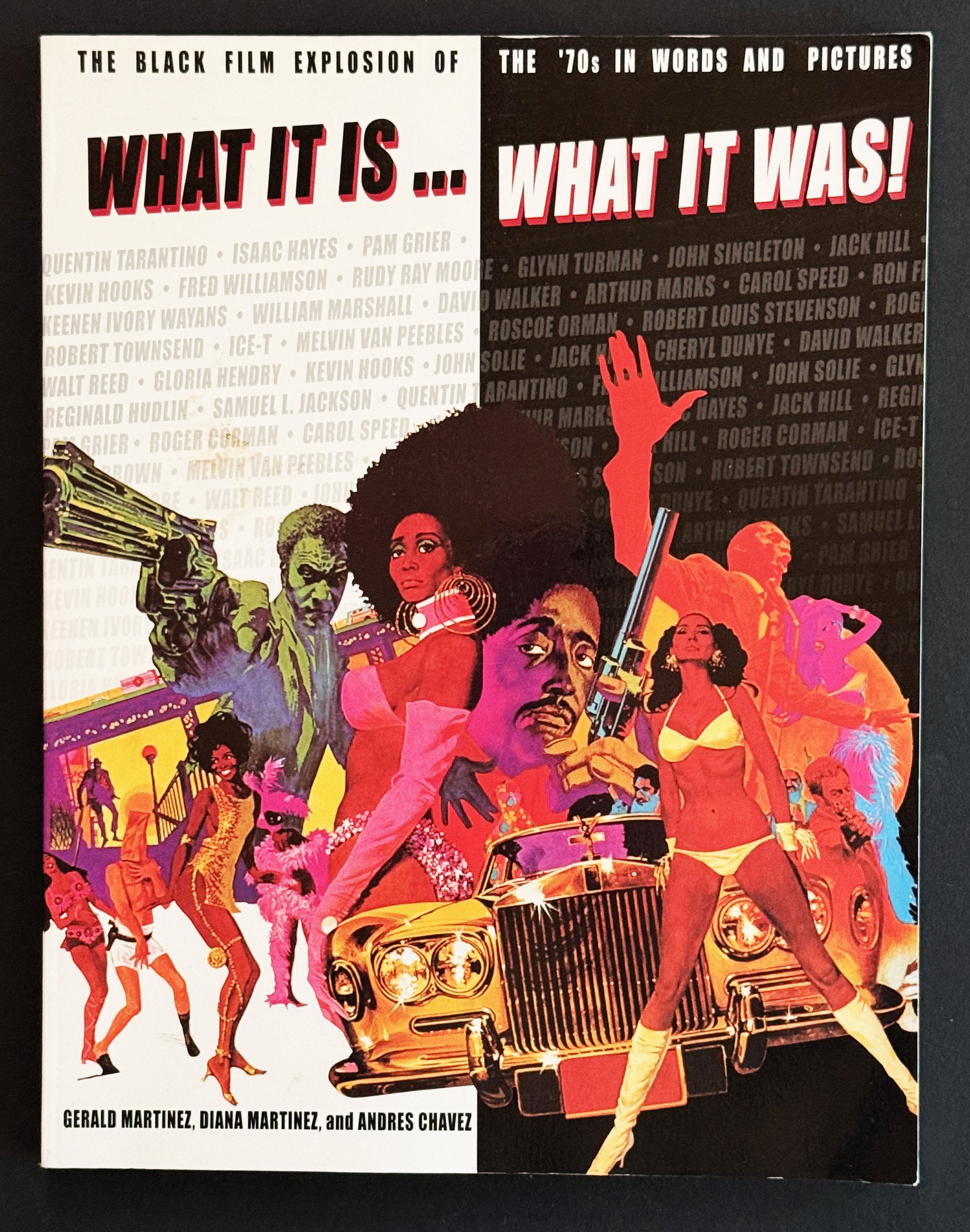 What It Is... What It Was!