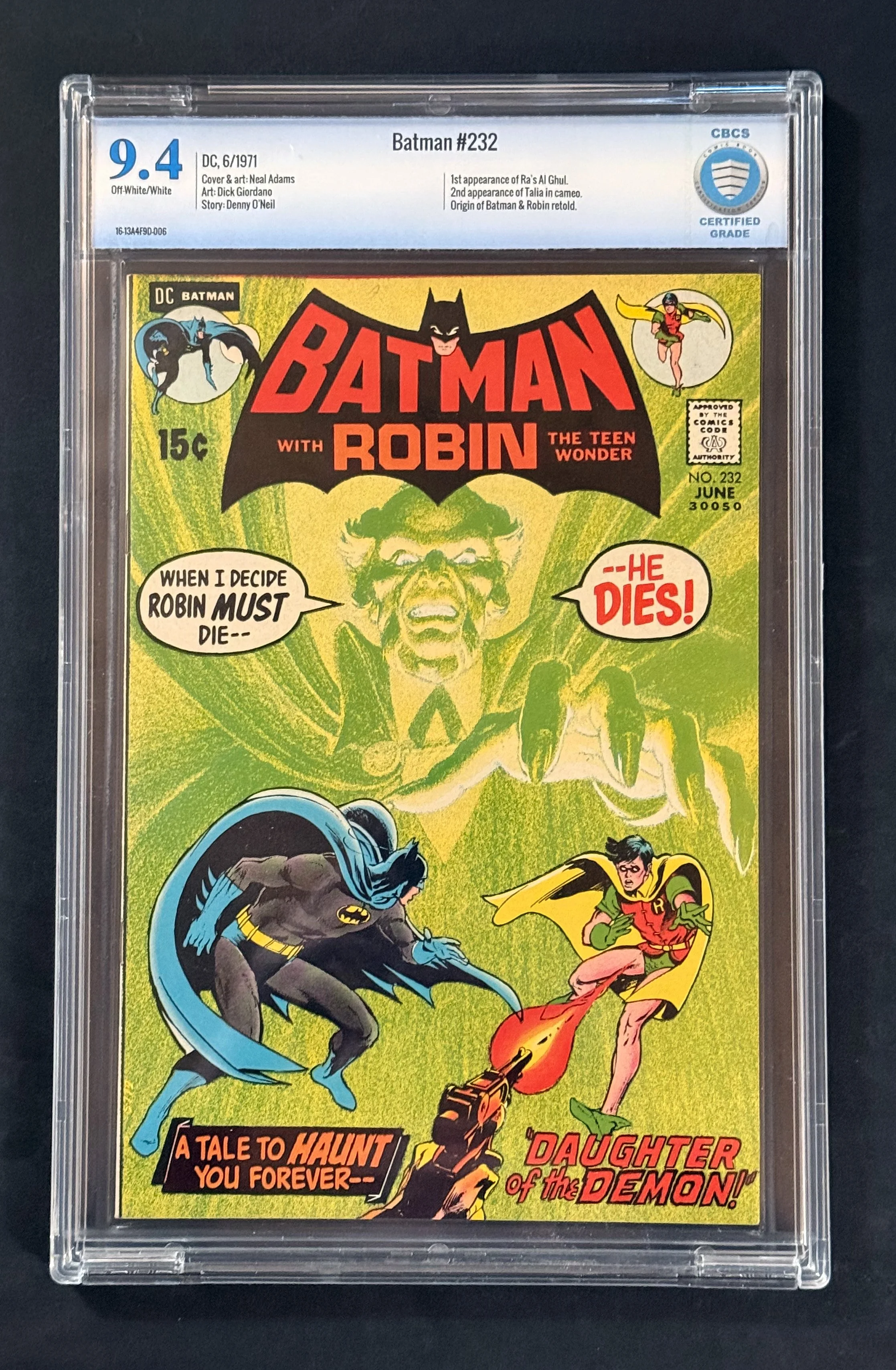 Batman #232 CBCS 9.4 1st Ra's al Ghul 2nd Talia al Ghul Key