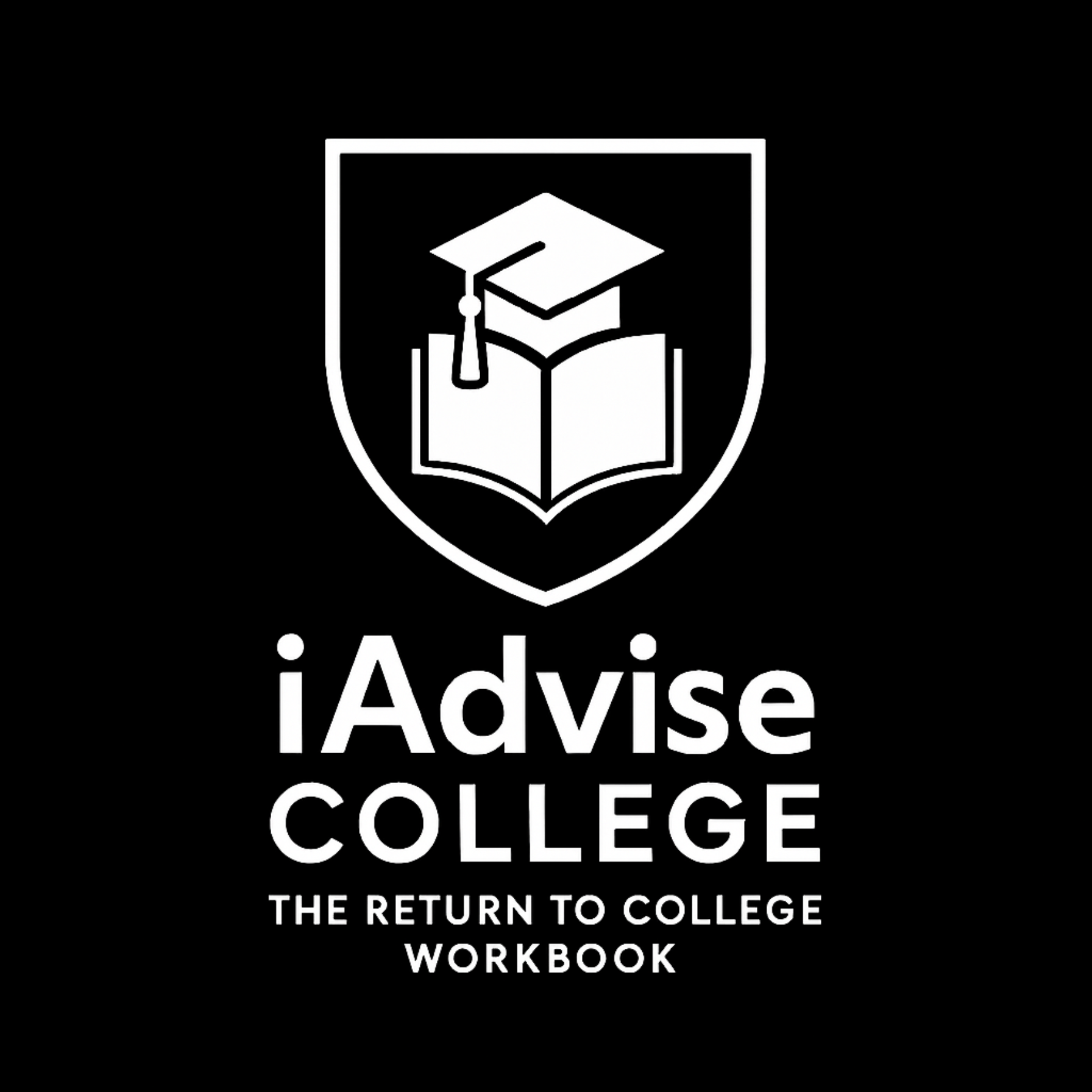 The Return to College Starter Kit Workbook