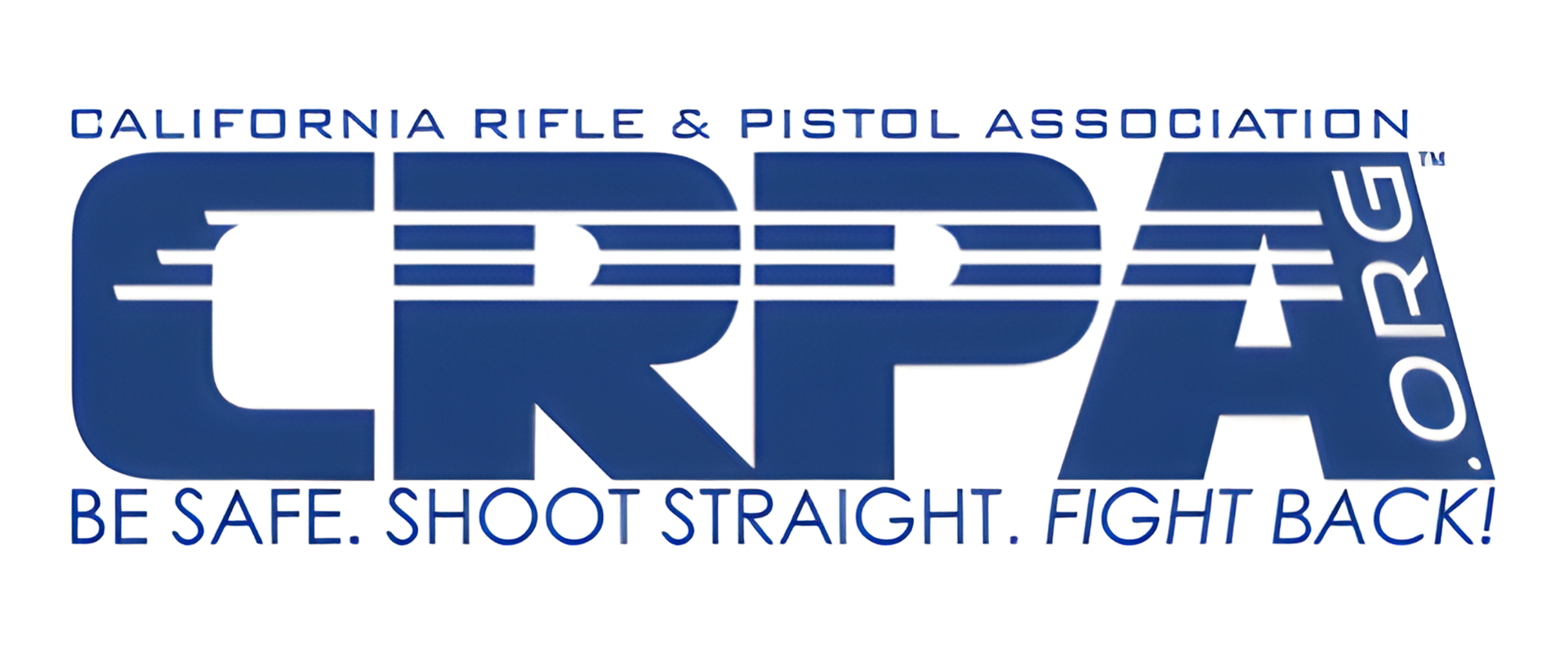 Logo for California Rifle & Pistol Association with slogan 'Be safe. Shoot straight. Fight back!' in blue text.
