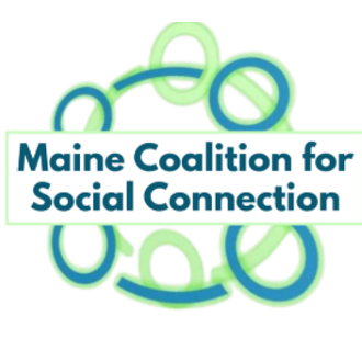 Maine Coalition for Social Connection