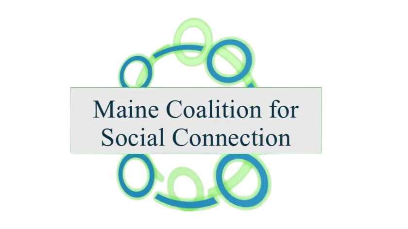 Maine Coalition for Social Connection