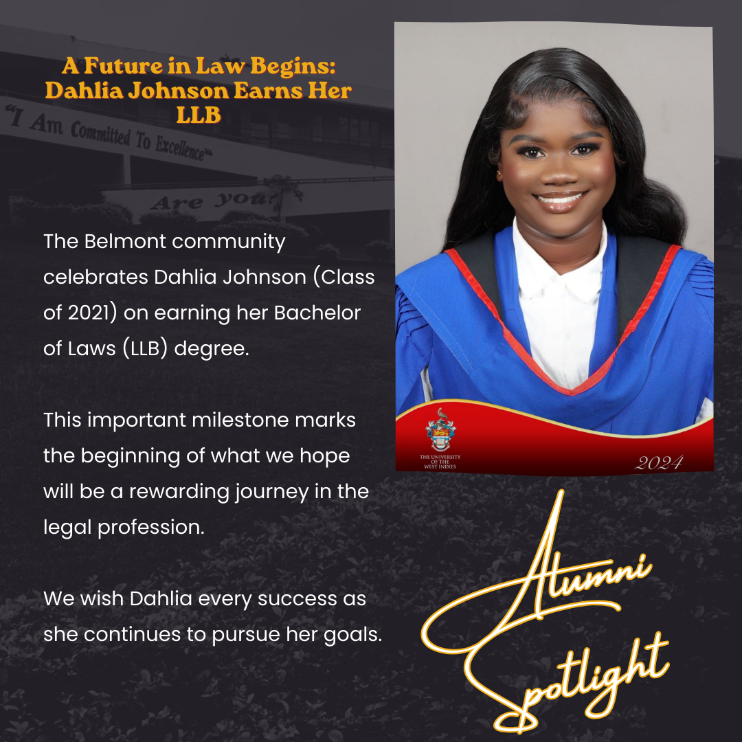 A graduation announcement featuring a smiling young woman in a blue academic gown with red trim, representing Dahlia Johnson's graduation. The text celebrates her earning a Bachelor of Laws degree and wishes her success in her legal career, with a background of a school building. The image includes a banner with the words "Alumni Spotlight."