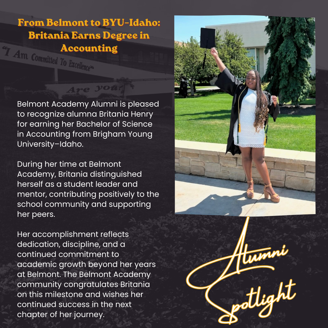 Recognition of Britannica Henry's achievement of earning a Bachelor of Science in Accounting from Brigham Young University-Idaho, featuring a photo of Britannica Henry in a graduation cap and gown celebrating her accomplishment outdoors on her graduation day.
