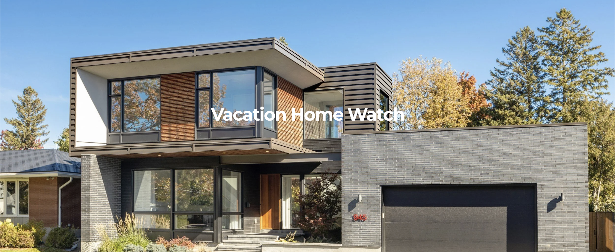 Vacation Home Watch