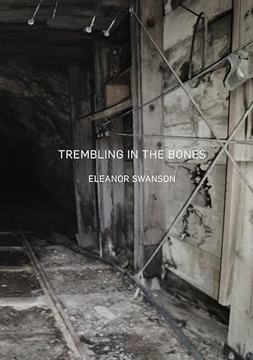 Trembling in the Bones - Commemorative Edition