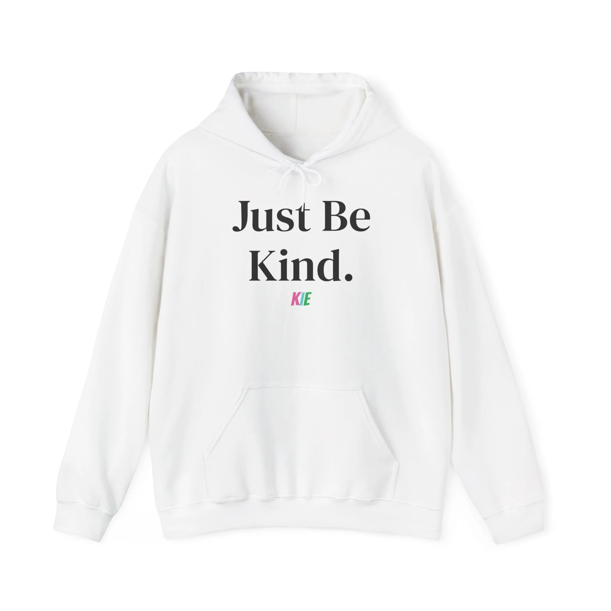 Just Be Kind Hoodie
