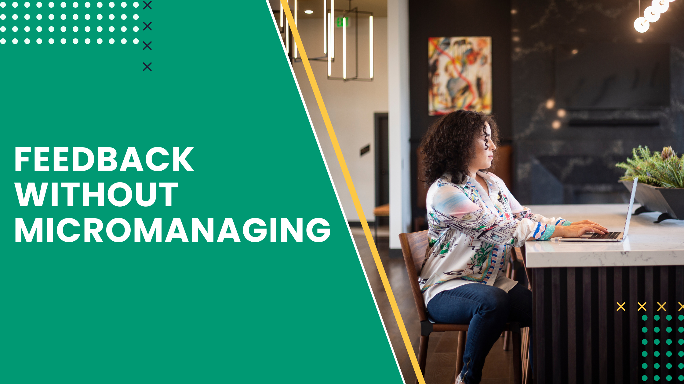 How to Give Feedback Without Micromanaging: Leadership Lessons for Construction Managers