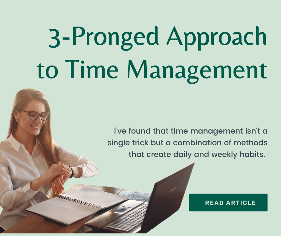 Three-Pronged Approach to Time Management