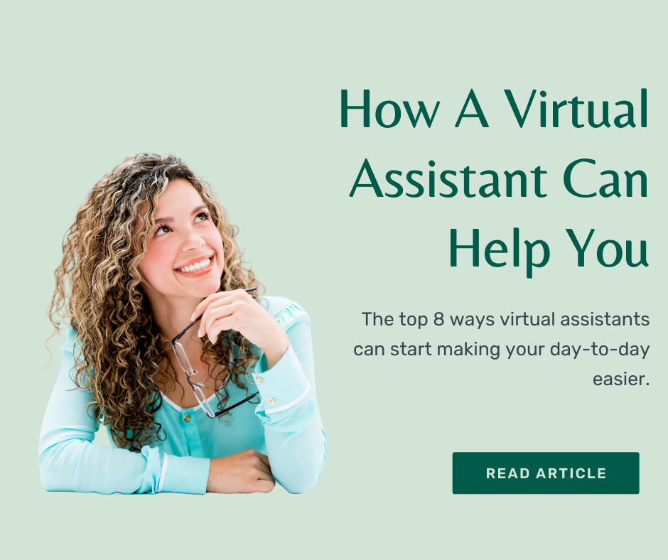 How a Virtual Assistant Can Help You