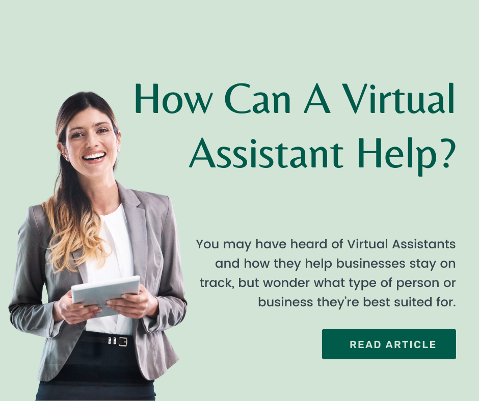 How Can a Virtual Assistant Help?