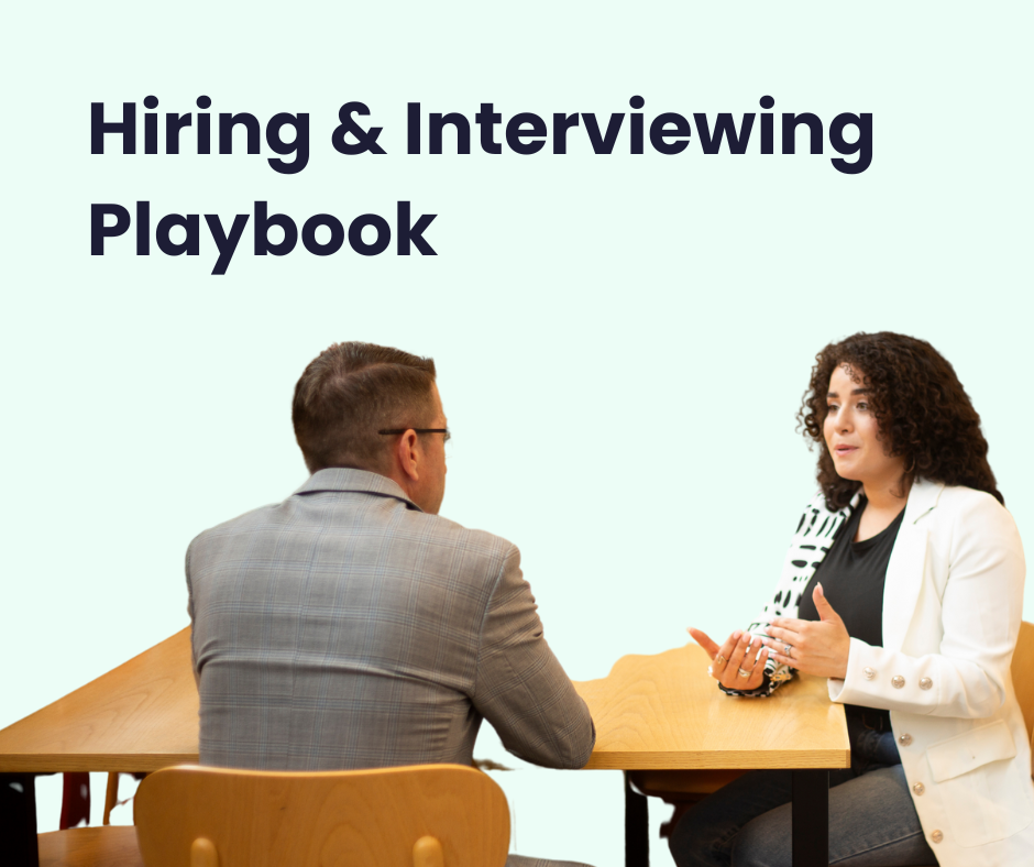 Hiring & Interviewing Playbook