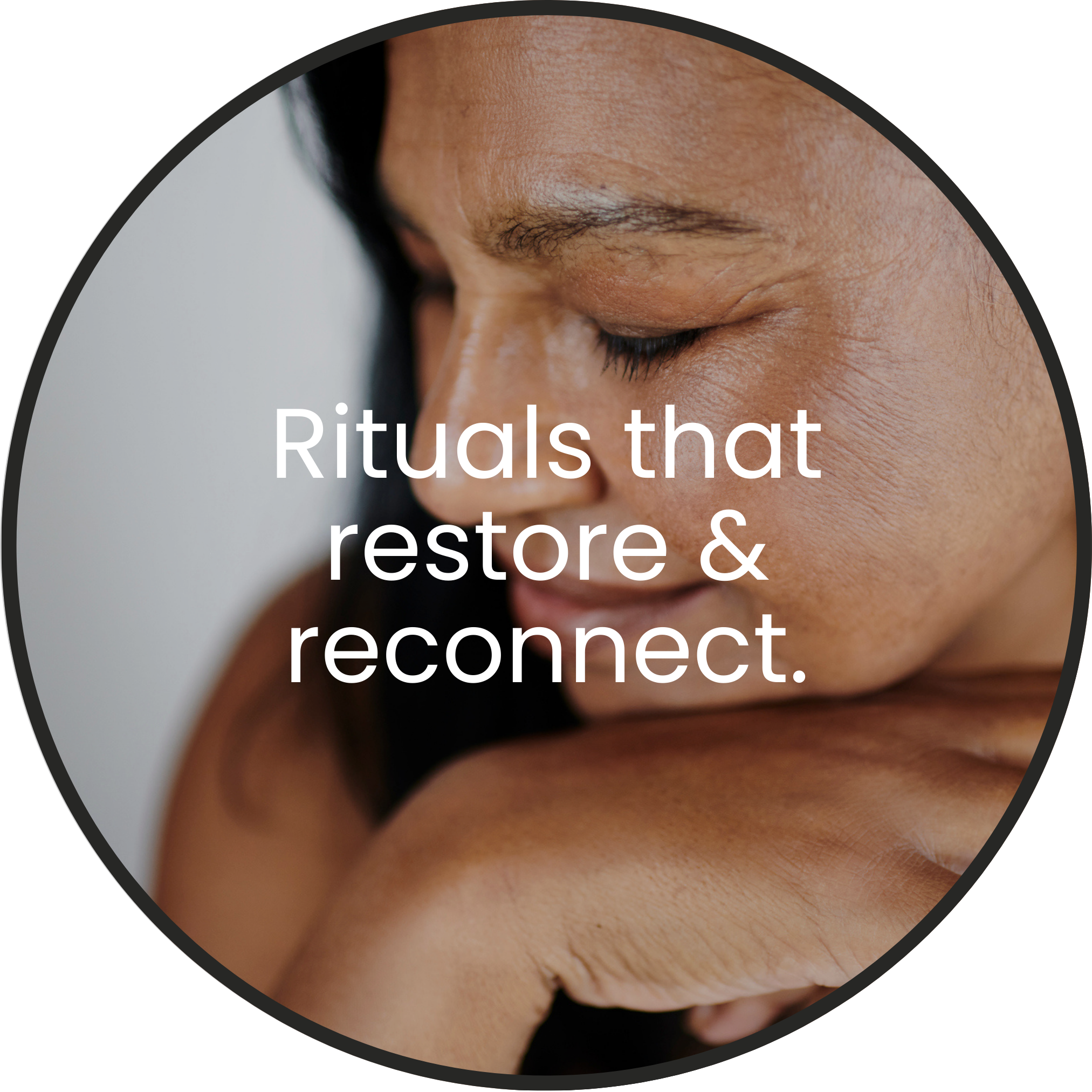 A woman with closed eyes rests their face on their hand, overlaid with the text "Rituals that restore & reconnect," promoting skincare for women over 40