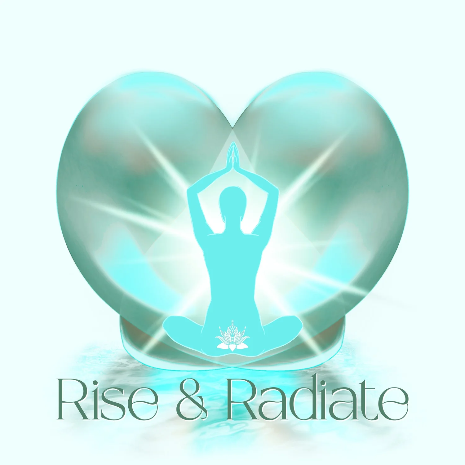 Rise &amp; Radiate