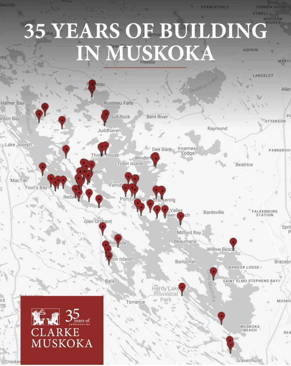 Map of Muskoka showing Clarke Muskoka Construction's 80 build locations across Lake Joseph, Lake Rosseau, and Lake Muskoka over 35 years