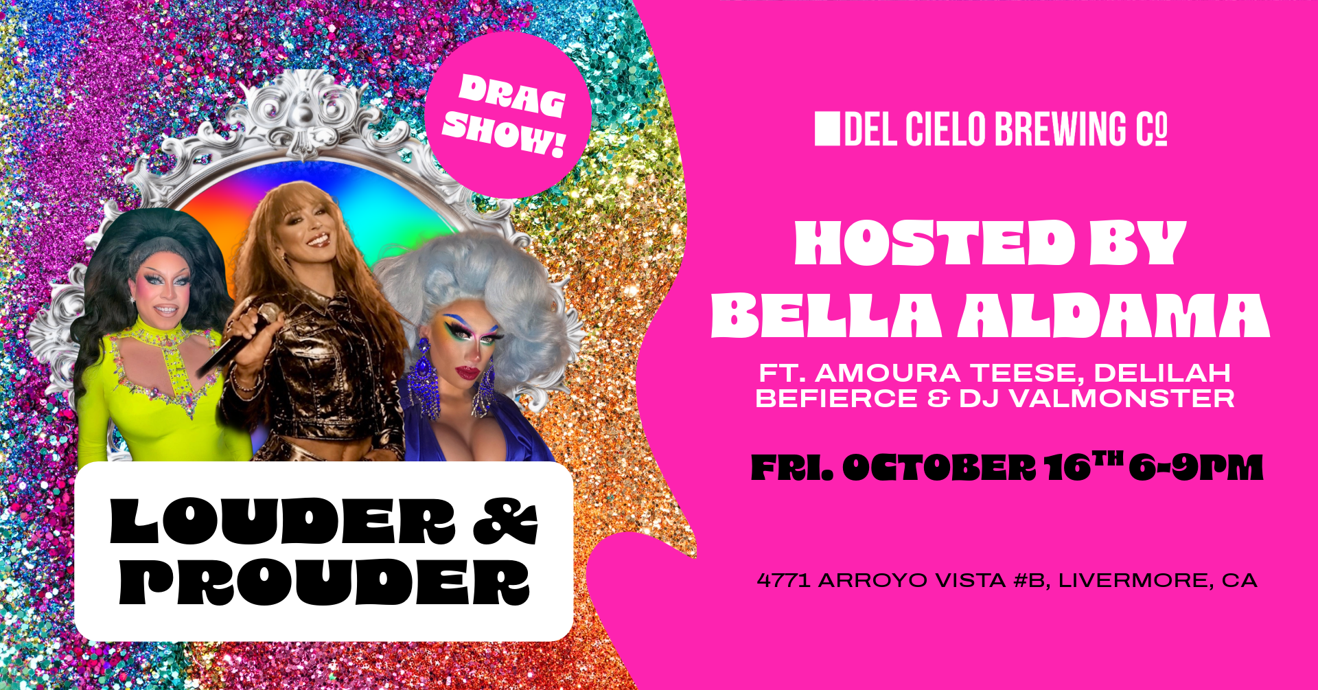 Louder & Prouder Drag Show