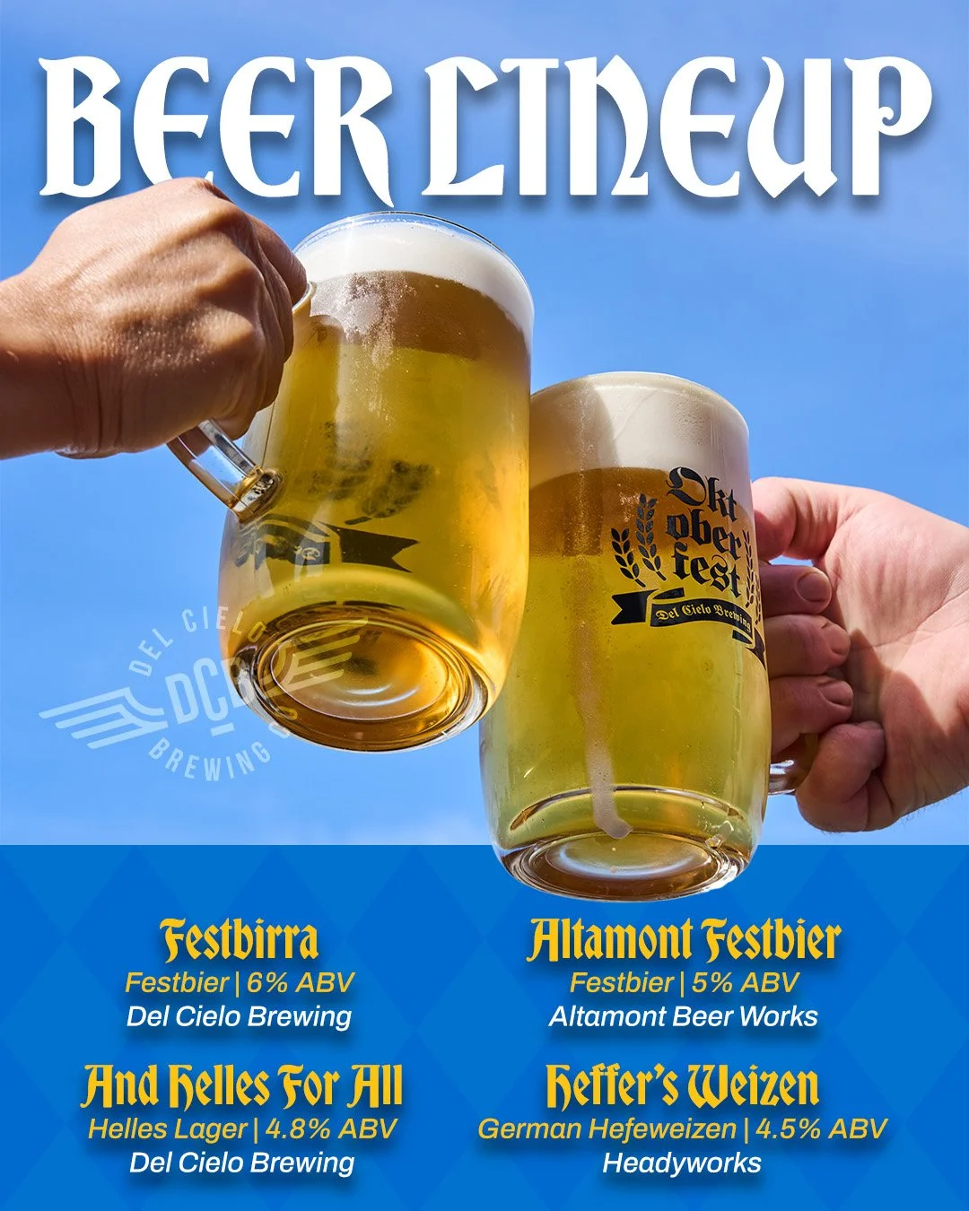 🍺🥨 OKTOBERFEST BEER LINEUP 🥨🍺

We&rsquo;re filling the steins with a special lineup for Oktoberfest at the Livermore Taproom this Saturday! 🇩🇪🍻

Here&rsquo;s what we&rsquo;ll be pouring:

🍺 Festbirra | Festbier &bull; 5% ABV &bull; Del Cielo
