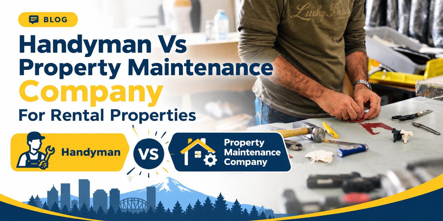 Handyman Vs Property Maintenance Company For Rental Properties