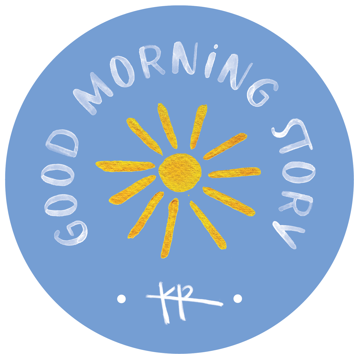 Good Morning Story