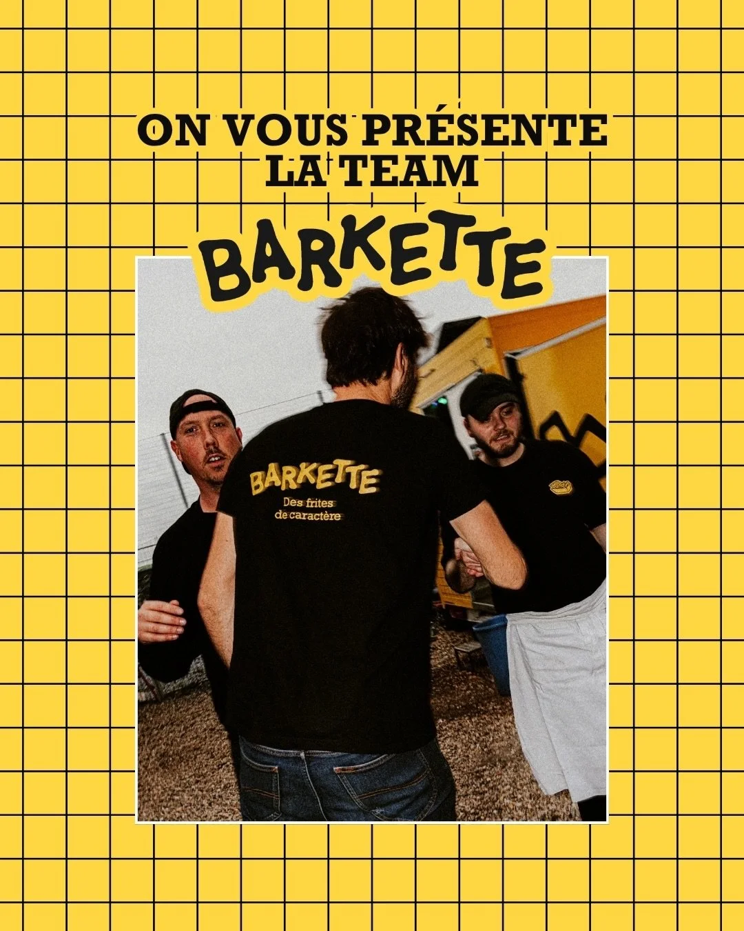 💛 LA TEAM BARKETTE : CEUX QUI FONT VIBRER NOTRE ACTIVIT&Eacute; ! 

Derri&egrave;re chaque barquette de frites et chaque moment pass&eacute; avec nous, il y a une &eacute;quipe en or qui se donne &agrave; fond au quotidien. Aujourd&rsquo;hui, on met