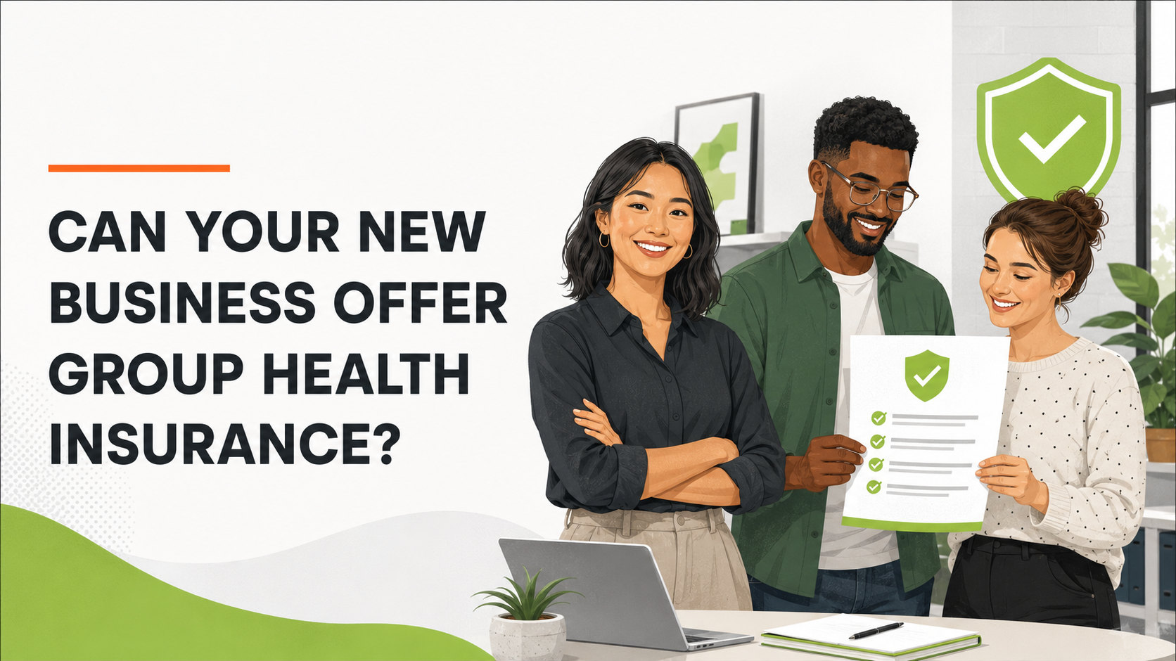 Can Your New Business Offer Group Health Insurance? 