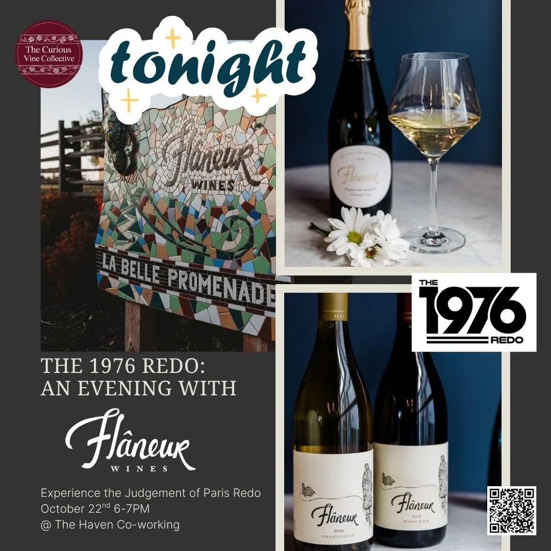 The 1976 Redo: An Evening with Fl&acirc;neur
Thursday, October 22, 6&ndash;7 PM� at The Haven Coworking
$25 ($20 Curious Vine Club Members)
Think you could be a wine judge? Here&rsquo;s your chance.
Fl&acirc;neur Wines recently took first place in th