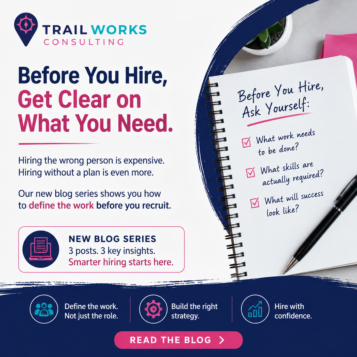 Before You Hire: Know What You Need