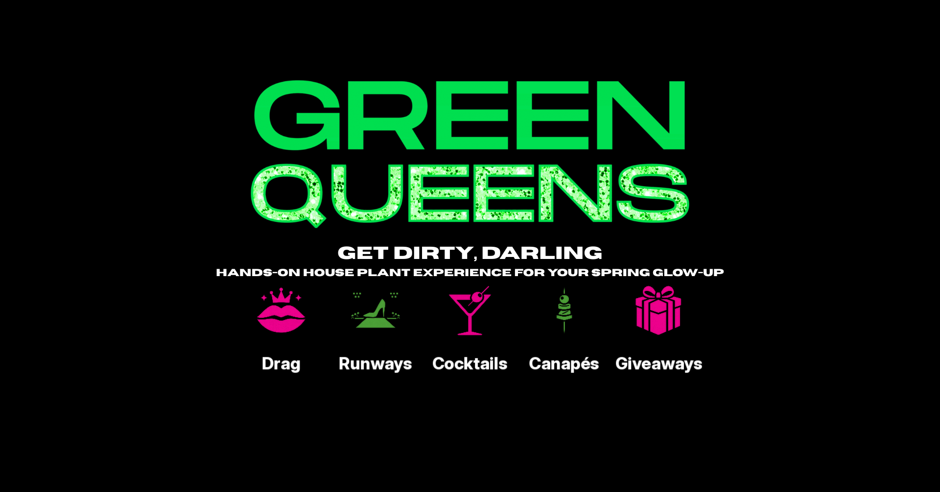 Green Queens