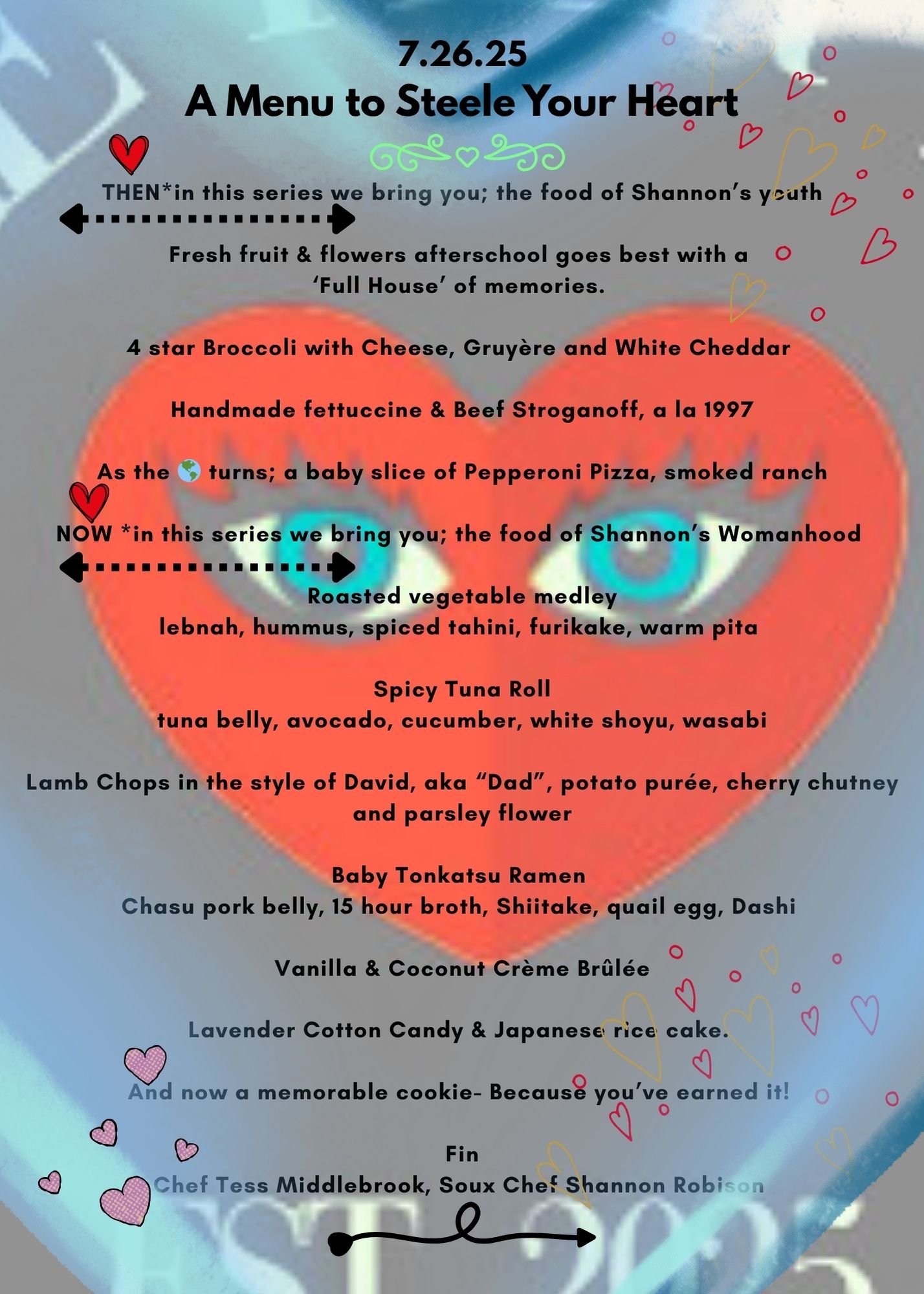 A colorful, decorative menu with a blue background and pink hearts. The menu features a heart shape with text about a series celebrating Filipino food and a special cookie. It includes dishes such as broccoli with cheese, handmade fettuccine, lamb chops, ramen, and various desserts, with small decorative hearts and swirling designs.