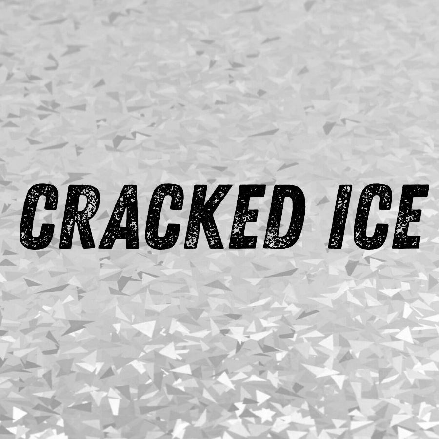 Gray background with the words 'Cracked Ice' in bold, black, textured font.